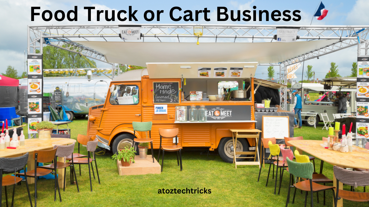 Ultimate Guide to Starting and Running a Successful Food Truck or Cart Business