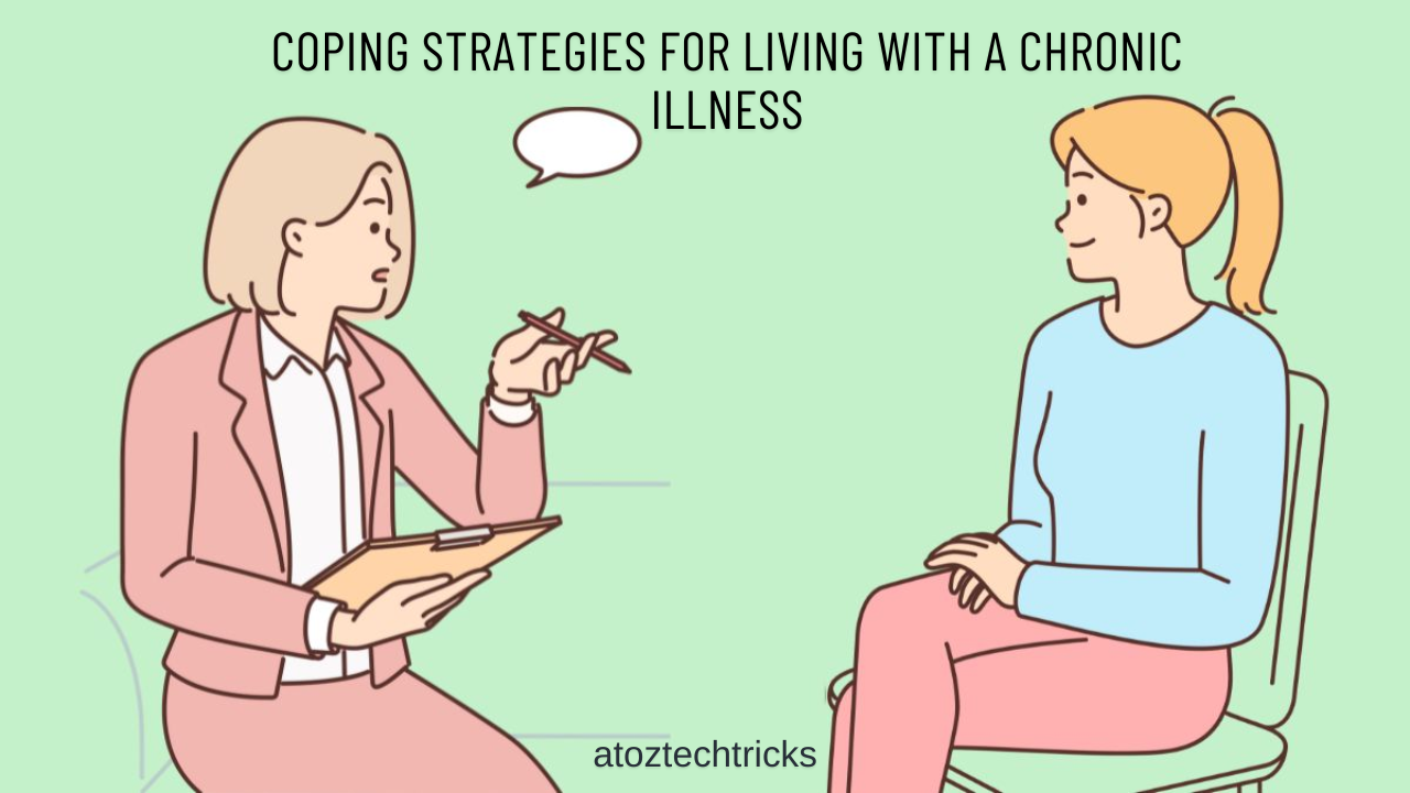 Coping Strategies for Living with a Chronic Illness