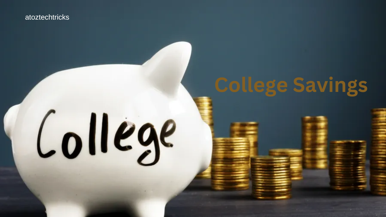 College Savings: A Comprehensive Guide to Building a Future Fund