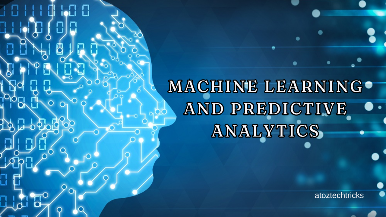 Machine Learning and Predictive Analytics: Revolutionizing Decision-Making