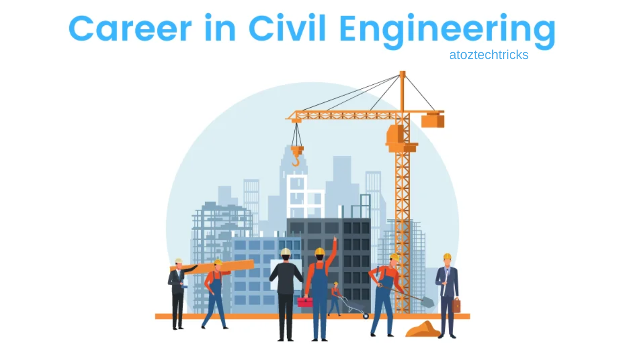 Civil Engineering Careers: Opportunities and Pathways