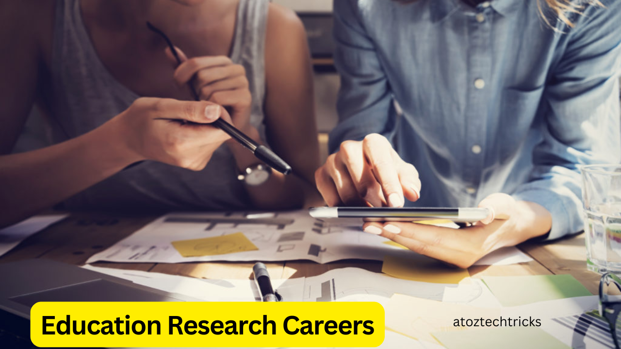 Education Research Careers: Exploring Opportunities, Pathways, and Impact