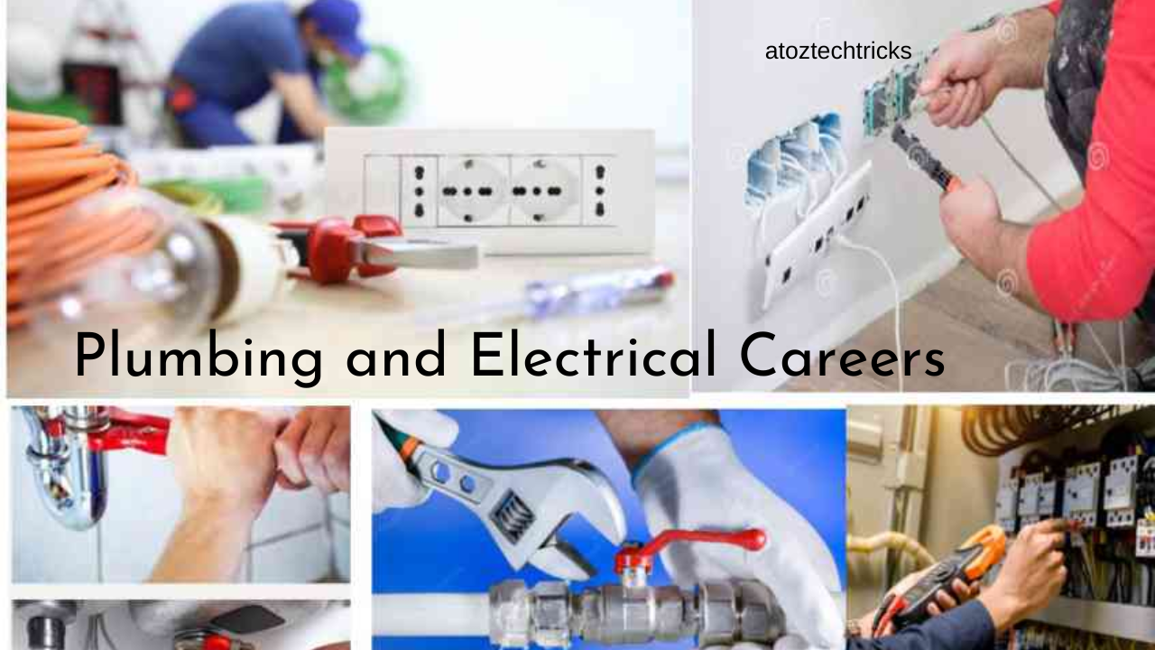 Plumbing and Electrical Careers: An In-Depth Exploration