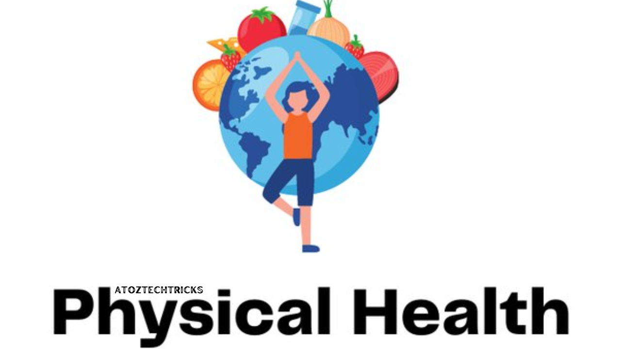 Comprehensive Guide to Physical Health: Key Strategies for a Healthier Life