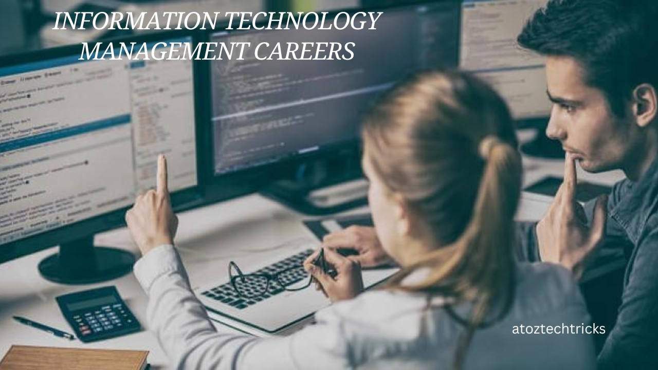 Introduction to Information Technology Management Careers