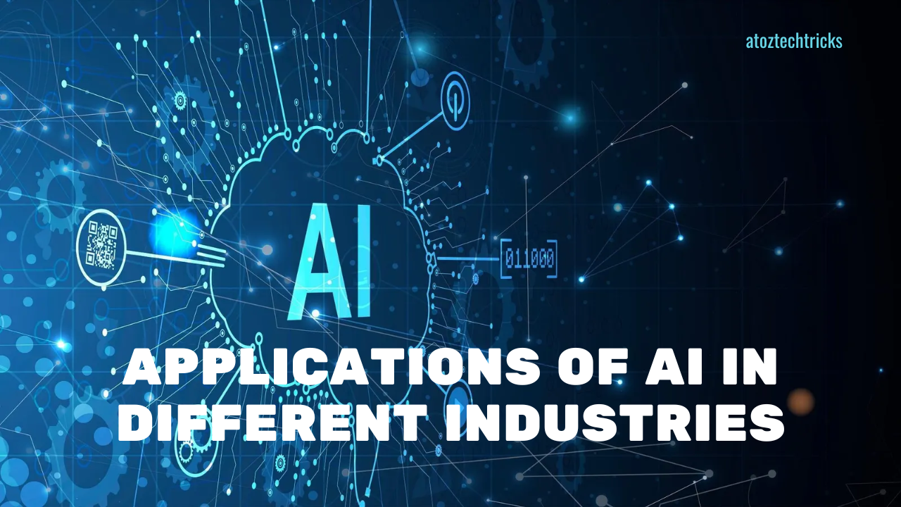 Applications of AI in different industries